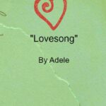 Song - Lovesong by Adele