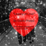 Song - Legacy of Love by David Phelps