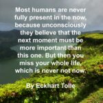 Quote - Present by Eckhart Tolle