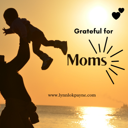 grateful for moms